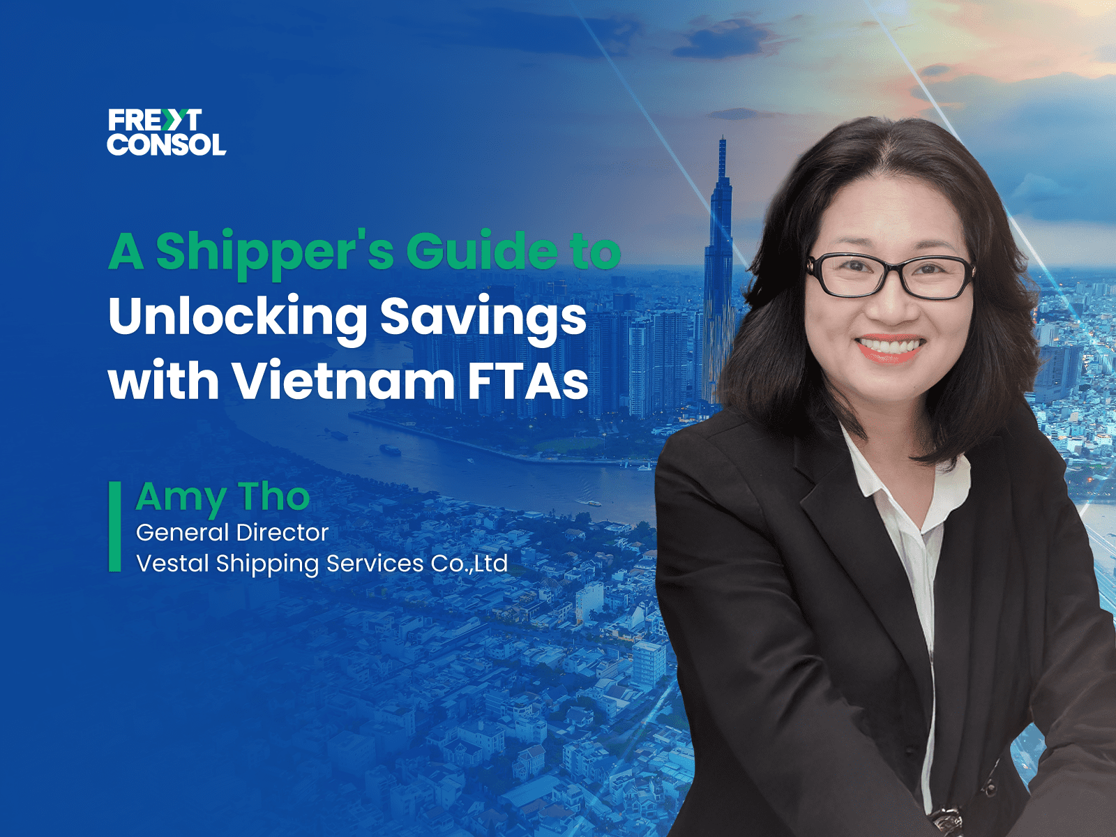 A Shipper's Guide to Unlocking Savings with Vietnam FTAs